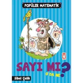 Timaş Çocuk Sayı Mı O Da Ne? - Popüler Matematik