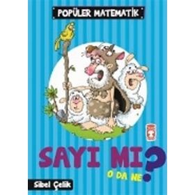 Timaş Çocuk Sayı Mı O Da Ne? - Popüler Matematik