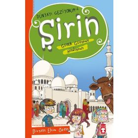 Timaş Çocuk Şirin Aslında Güllük Gülistan: Hindistan - Dünyayı Geziyorum 2 Kitap