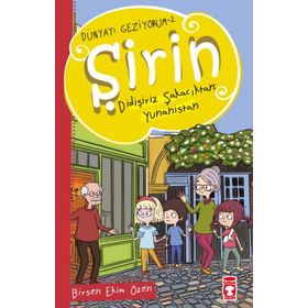 Timaş Çocuk Şirin Didişiriz Şakacıktan: Yunanistan - Dünyayı Geziyorum 2 Kitap