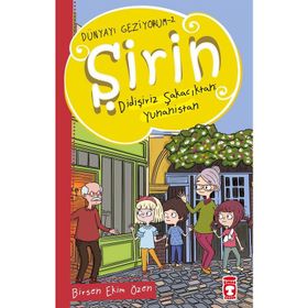 Timaş Çocuk Şirin Didişiriz Şakacıktan: Yunanistan - Dünyayı Geziyorum 2 Kitap