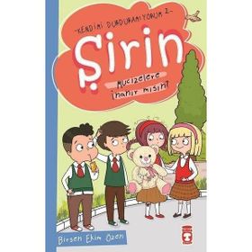 Timaş Çocuk - Şirin - Kendimi Durduramıyorum 2 - Mucizeler İnanır Mısın?