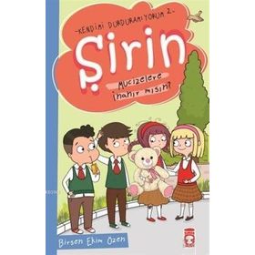 Timaş Çocuk Şirin Mucizelere İnanır mısın - Kendimi Durduramıyorum 2 Kitap