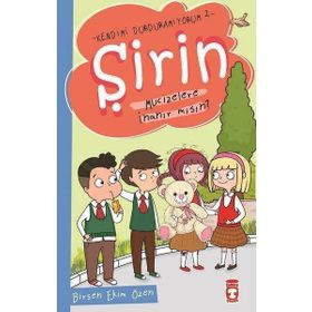 Timaş Çocuk Şirin Mucizelere İnanır mısın - Kendimi Durduramıyorum 2 Kitap