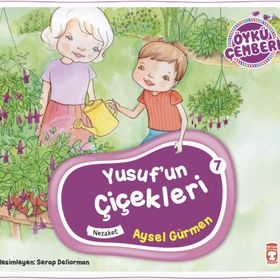 Timaş Çocuk Yusufun Çiçekleri - Öykü Çemberi 7