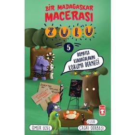 Timaş Çocuk - Zulu - Bir Madagaskar Macerası 5 - Domates Kurbağalarını Koruma Derneği