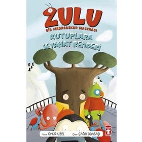 Timaş Çocuk Zulu - Bir Madagaskar Macerası - Kutuplara Seyahat Rehberi 3 Kitap