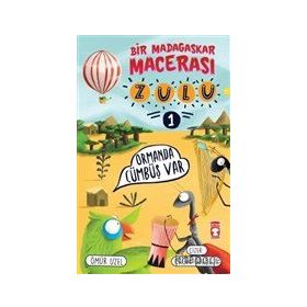 Timaş Çocuk Zulu - Bir Madagaskar Macerası - Ormanda Cümbüş Var 1 Kitap