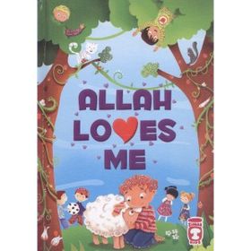 Timaş Publishing - Allah Beni Seviyor (İngilizce)