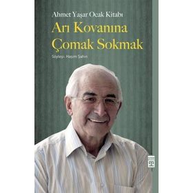 Timaş Tarih Arı Kovanına Çomak Sokmak