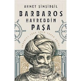 Timaş Tarih Barbaros Hayreddin Paşa