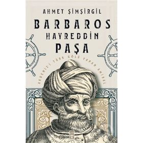 Timaş Tarih Barbaros Hayreddin Paşa