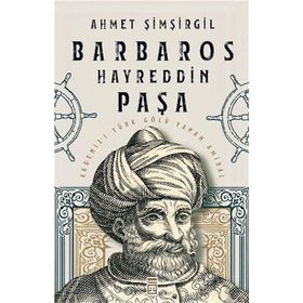 Timaş Tarih Barbaros Hayreddin Paşa