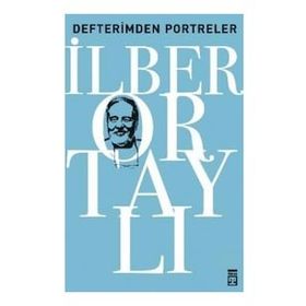 Timaş Tarih Defterimden Portreler