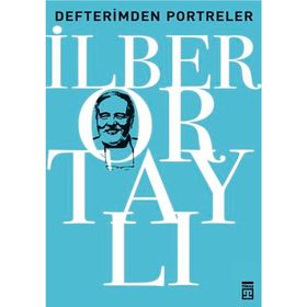 Timaş Tarih Defterimden Portreler
