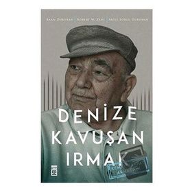 Timaş Tarih Denize Kavuşan Irmak