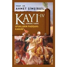 Timaş Tarih Kayı 4: Ufukların Padişahı Kanuni