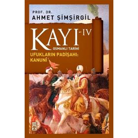 Timaş Tarih Kayı 4: Ufukların Padişahı Kanuni