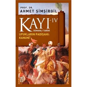 Timaş Tarih Kayı 4: Ufukların Padişahı Kanuni