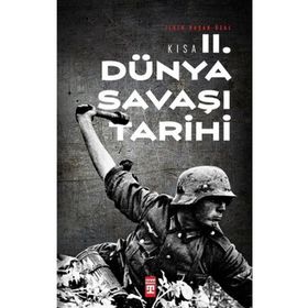 Timaş Tarih Kısa İkinci Dünya Savaşı Tarihi