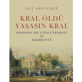 Timaş Tarih Kral Öldü Yaşasın Kral