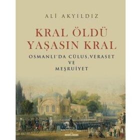 Timaş Tarih Kral Öldü Yaşasın Kral
