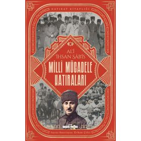 Timaş Tarih Milli Mücadele Hatıraları