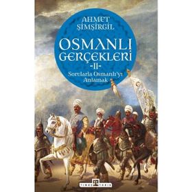 Timaş Tarih Osmanlı Gerçekleri 2