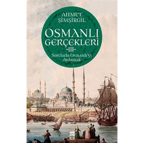 Timaş Tarih Osmanlı Gerçekleri 3