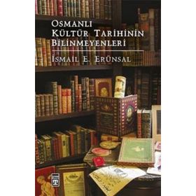 Timaş Tarih Osmanlı Kültür Tarihinin Bilinmeyenleri