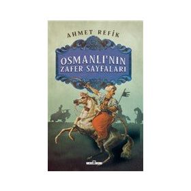 Timaş Tarih Osmanlının Zafer Sayfaları