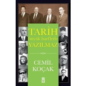 Timaş Tarih Tarih Büyük Harflerle Yazılmaz
