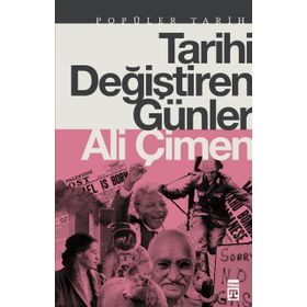 Timaş Tarih Tarihi Değiştiren Günler