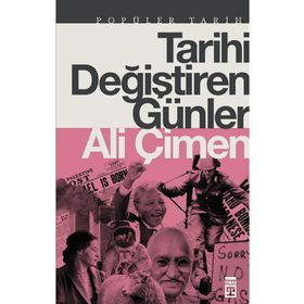 Timaş Tarih Tarihi Değiştiren Günler