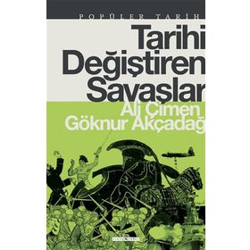 Timaş Tarih Tarihi Değiştiren Savaşlar