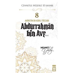 Timaş Yayınları Abdurrahman Bin Avf (R.A.)