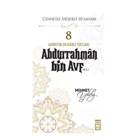 Timaş Yayınları Abdurrahman Bin Avf (R.A.)