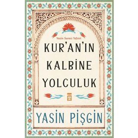 Timaş Yayınları Kur'an'ın Kalbine Yolculuk