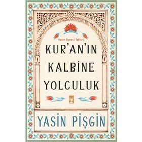 Timaş Yayınları Kur'an'ın Kalbine Yolculuk