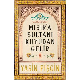 Timaş Yayınları Mısır'a Sultanı Kuyudan Gelir Yazar İmzalı Kitap