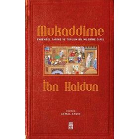 Timaş Yayınları Mukaddime ve Evrensel Tarihe ve Toplum Bilimlerine Giriş