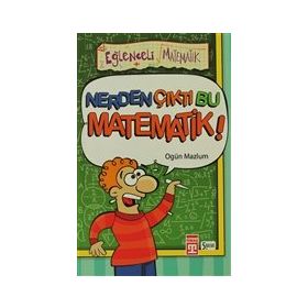 Timaş Yayınları Nerden Çıktı Bu Matematik?