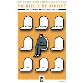 Timaş Yayınları Yalnızlık ve Aidiyet Kitap