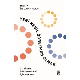 Timaş Yayınları Yeni Nesil Öğretmen Olmak Kitap