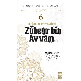Timaş Zübeyr Bin Avvam