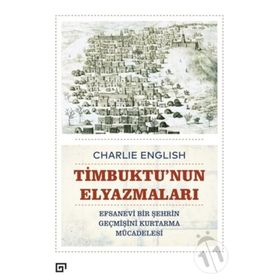 Timbuktu'nun Elyazmaları - Charlie English