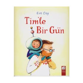 Tim’le Bir Gün - Eve Coy