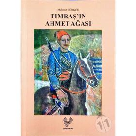 Tımraş'ın Ahmet Ağası - Mehmet Türker
