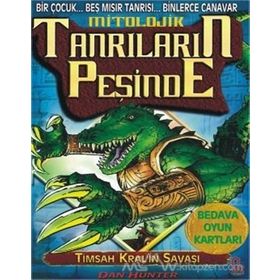 TIMSAH KRAL'IN SAVAŞI 3 MITOLOJIK TANRILARIN PEŞİNDE - DUN HUNTER