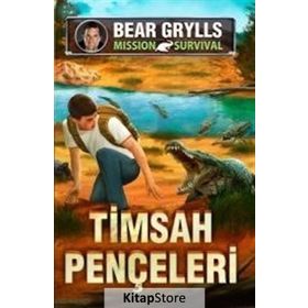 Timsah Pençeleri - Mission Survival / Bear Grylls